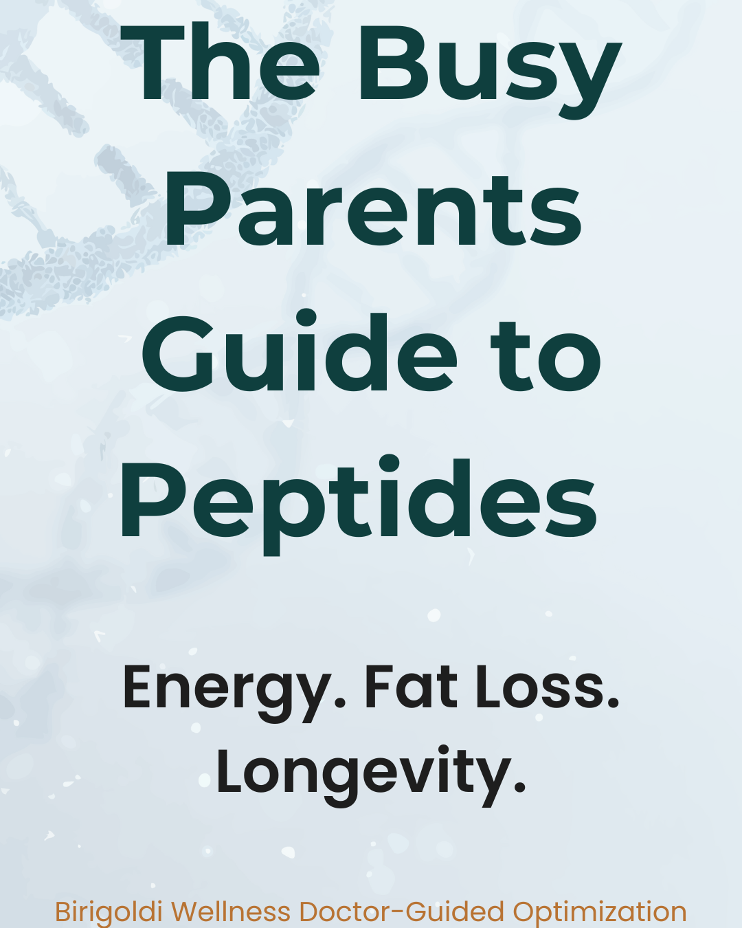 The Busy Parent’s Guide to Peptides (Digital Educational eBook)